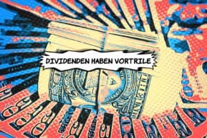 Read more about the article Vorteile von Dividendenwerten